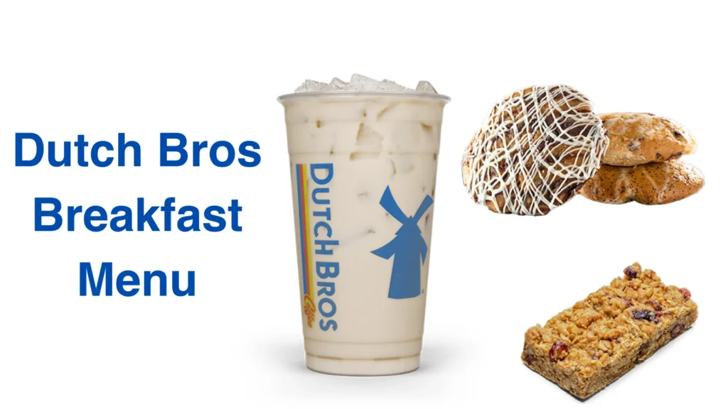 Dutch Bros Breakfast